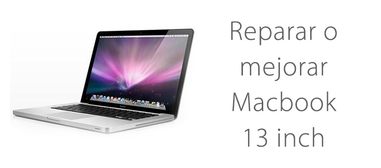 Por qué cambiar o ampliar el disco duro de Macbook 13 inch