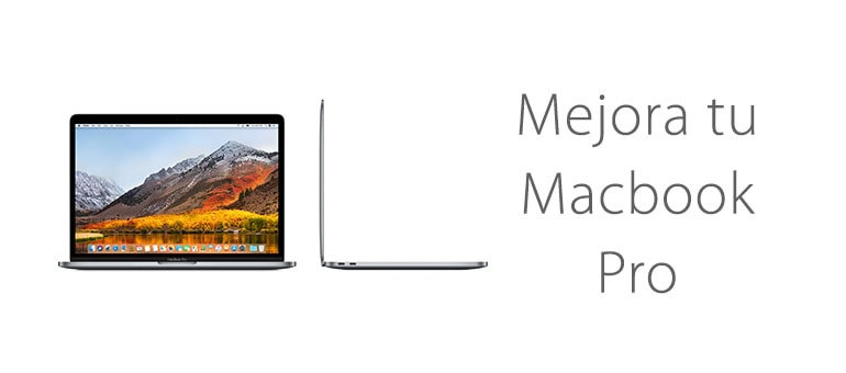 Mejora tu Macbook Pro