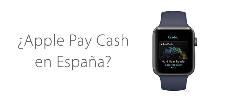 Apple Pay Cash llegará a España