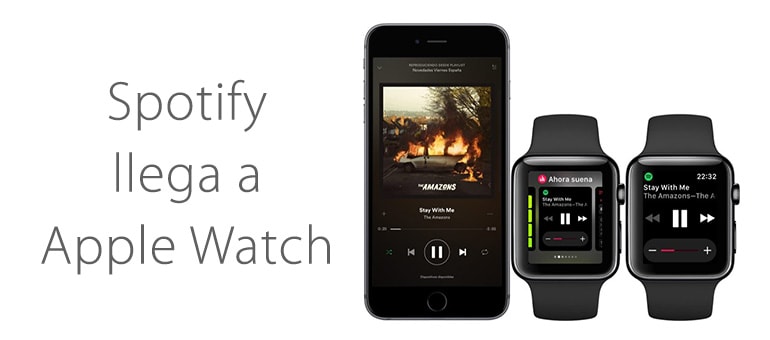 Spotify llega a Apple Watch