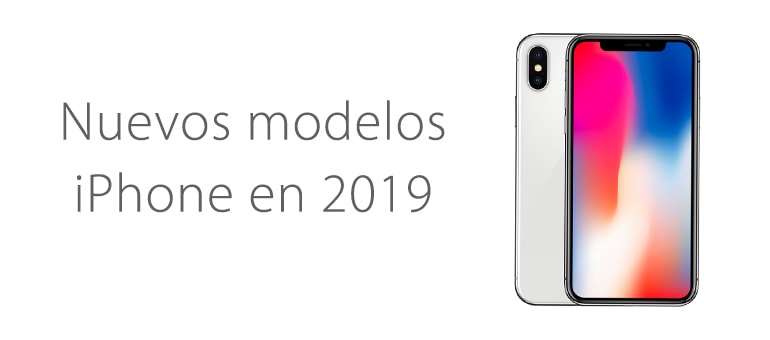 Todo sobre los tres nuevos iPhone de 2019