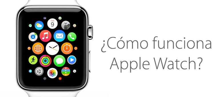 funcionamiento Apple Watch