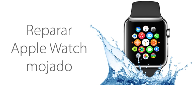 Repara tu Apple Watch mojado