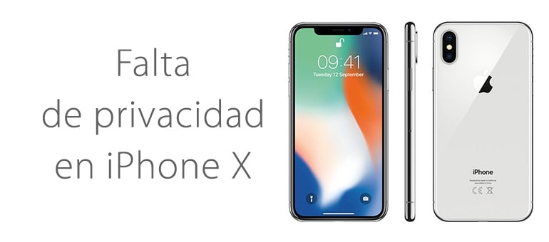 Un fallo en el iPhone X que pone en jaque tu privacidad