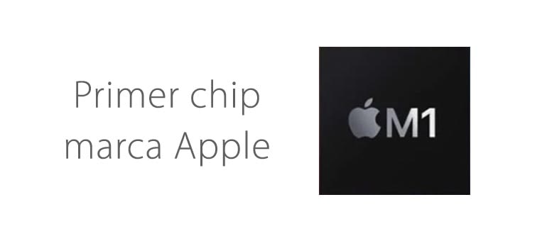 M1 de Apple caracteristicas del primer chip propio de la marca