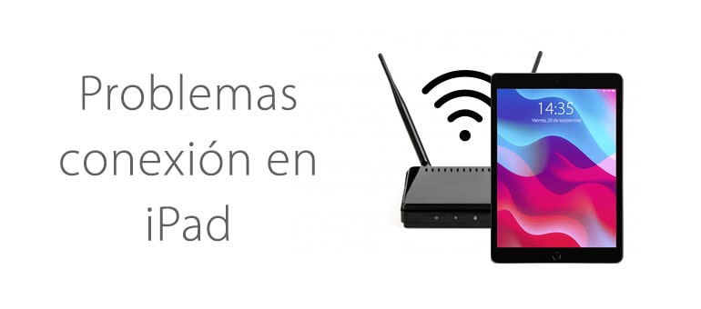 Reparar iPad que no se conecta al WiFi ifixrapid apple