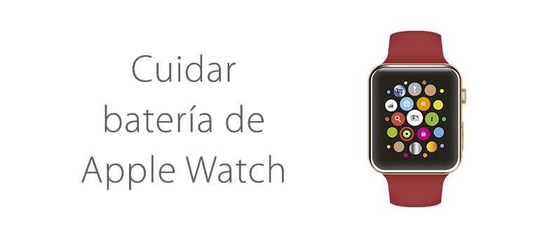 Solucion problemas de bateria Apple Watch