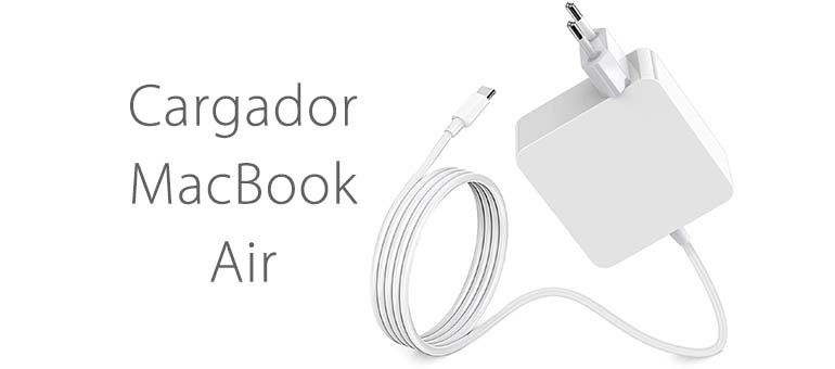 Cargador MacBook Air al mejor precio