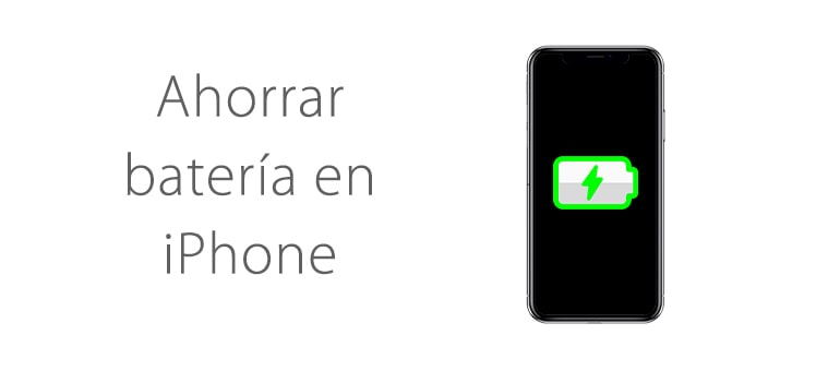 ahorrar bateria iphone