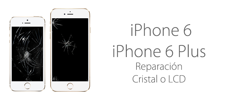 arreglar cristal iphone 6
