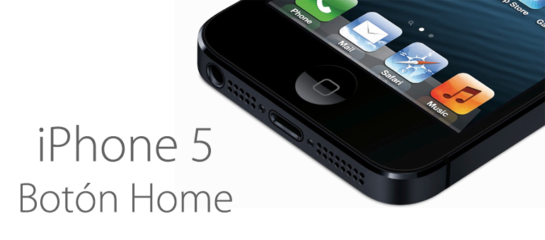 Arregla el Botón Home de tu iPhone 5, iPhone 5C y iPhone 5S