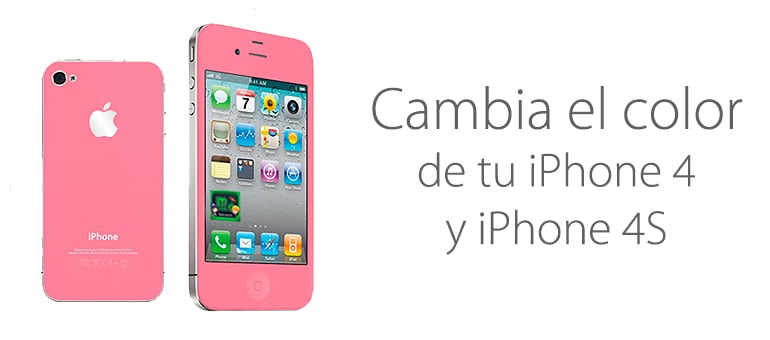 Cambia el color de tu iPhone 4 y 4s