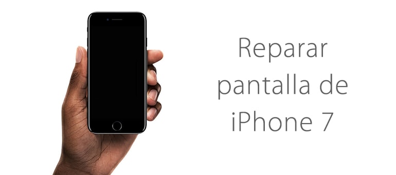 cambiar cristal roto pantalla iphone 7 servicio tecnico apple