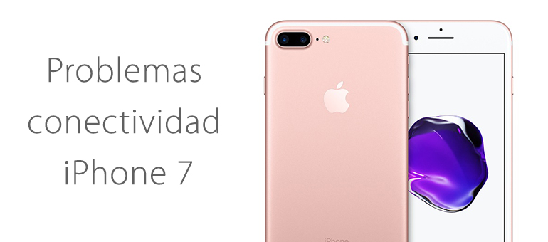 iphone 7 no se conecta al wifi reparación