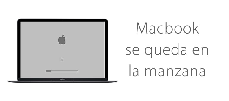 macbook no pasa de manzana y se cuelga