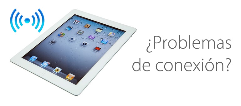 ¿Problemas con el Wifi y 3G de tu iPad?