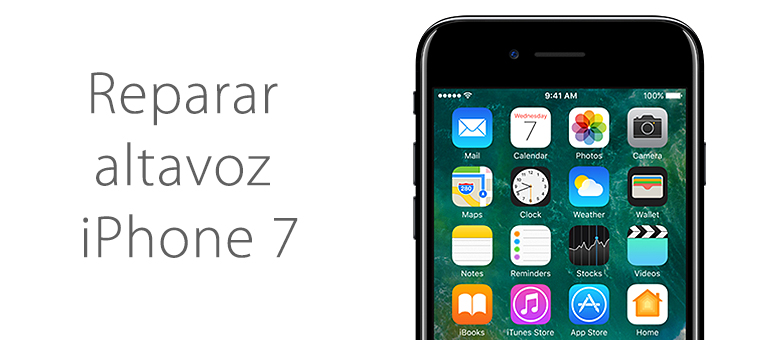 Reparar iPhone 7 si no se escucha bien cuando llaman