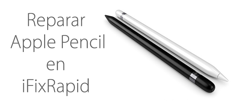 Servicio Técnico para reparar Apple Pencil de iPad