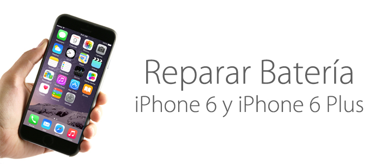 Repara ya la batería de tu iPhone 6 o iPhone 6 Plus