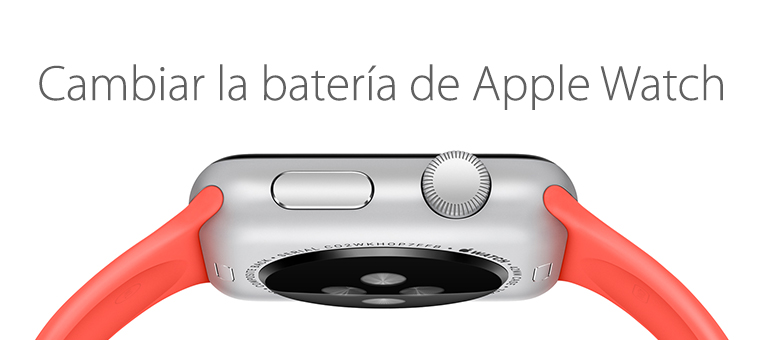 cambiar bateria apple watch