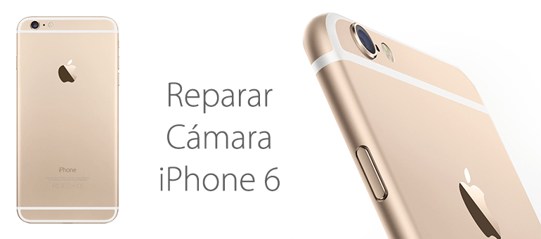 Reparar la cámara delantera o trasera de tu iPhone 6 es muy sencillo