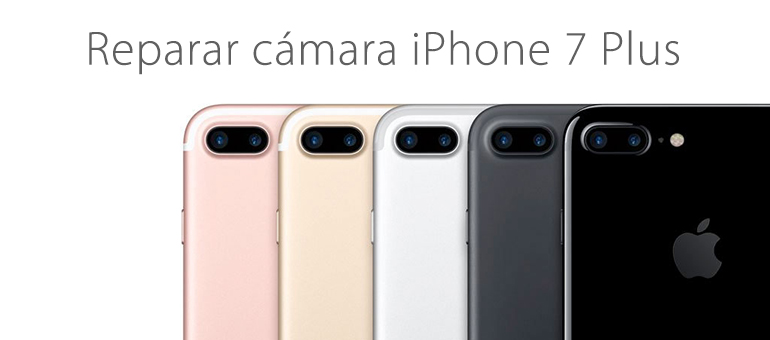 Arregla la cámara rota de tu iPhone 7 Plus