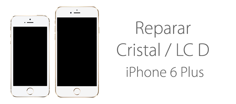 Si la pantalla de tu iPhone 6 Plus está rota ¡Ya la puedes reparar!