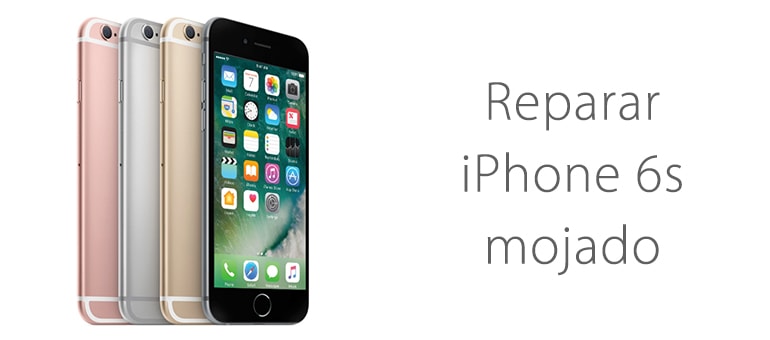 Reparar iPhone 6s mojado si no enciende