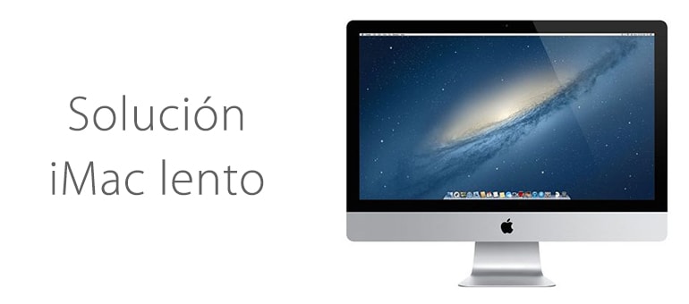 Mejoras para iMac lento que se queda pensado